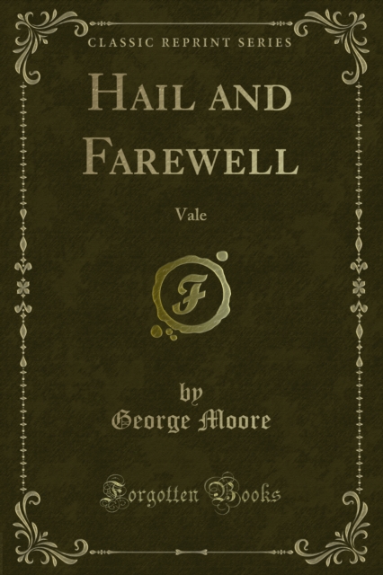 Book Cover for Hail and Farewell by Moore, George