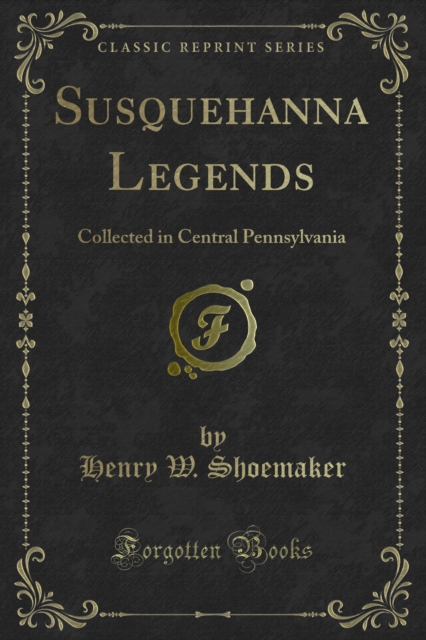 Book Cover for Susquehanna Legends by Henry W. Shoemaker