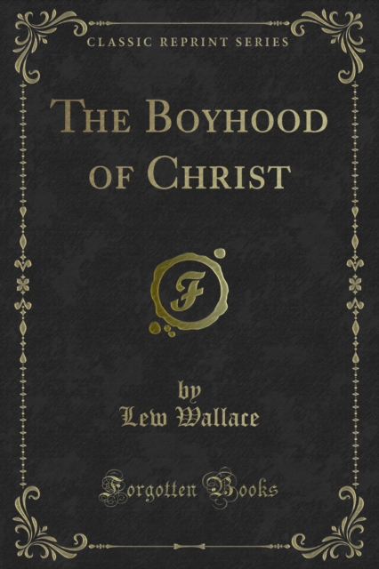 Book Cover for Boyhood of Christ by Wallace, Lew