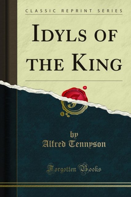 Book Cover for Idyls of the King by Tennyson, Alfred