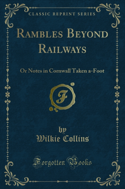Book Cover for Rambles Beyond Railways by Wilkie Collins