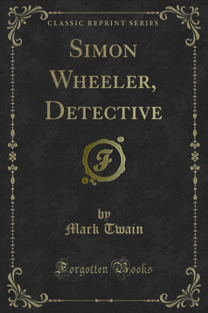 Book Cover for Simon Wheeler, Detective by Twain, Mark