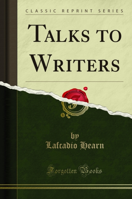 Book Cover for Talks to Writers by Lafcadio Hearn