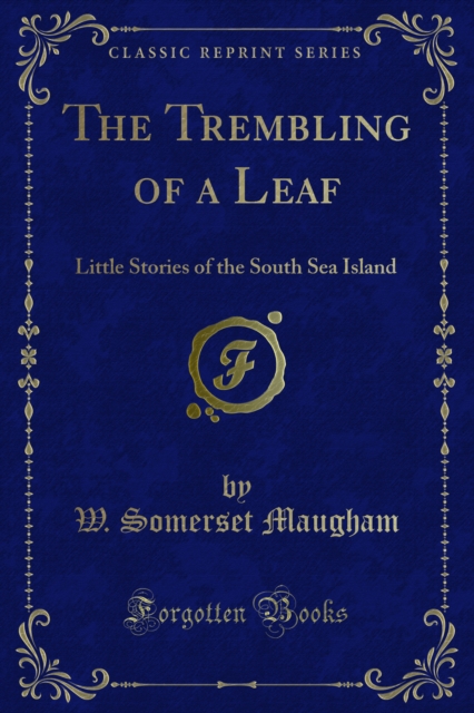 Book Cover for Trembling of a Leaf by W. Somerset Maugham