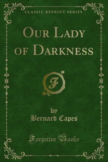 Book Cover for Our Lady of Darkness by Bernard Capes