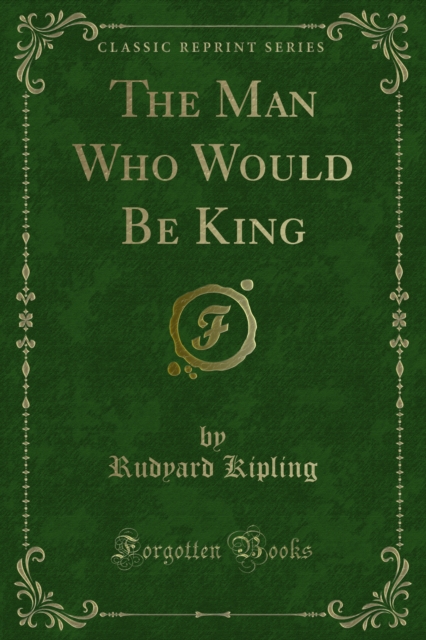 Book Cover for Man Who Would Be King by Rudyard Kipling