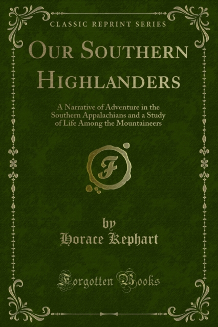 Book Cover for Our Southern Highlanders by Kephart, Horace