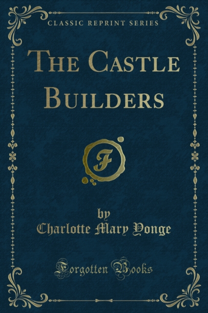 Book Cover for Castle Builders by Charlotte Mary Yonge