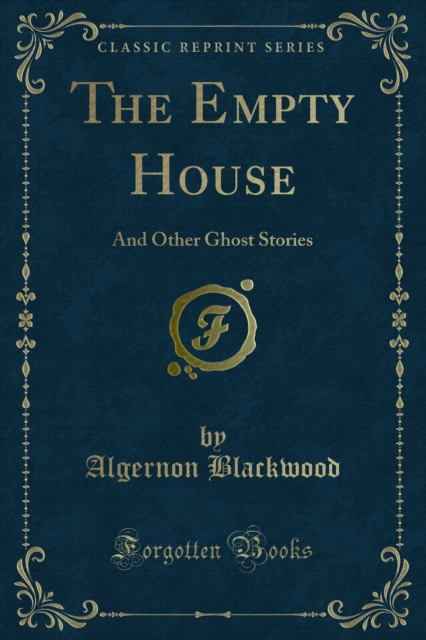 Book Cover for Empty House by Algernon Blackwood