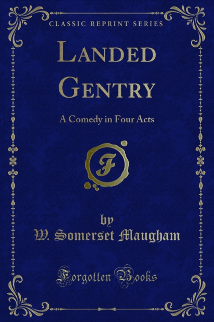 Book Cover for Landed Gentry by W. Somerset Maugham