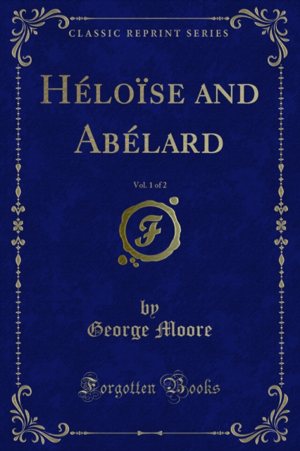 Book Cover for Heloise and Abelard by George Moore