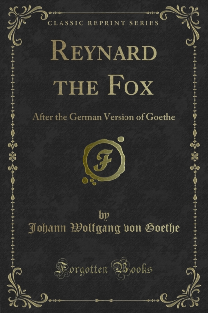 Book Cover for Reynard the Fox by Johann Wolfgang von Goethe