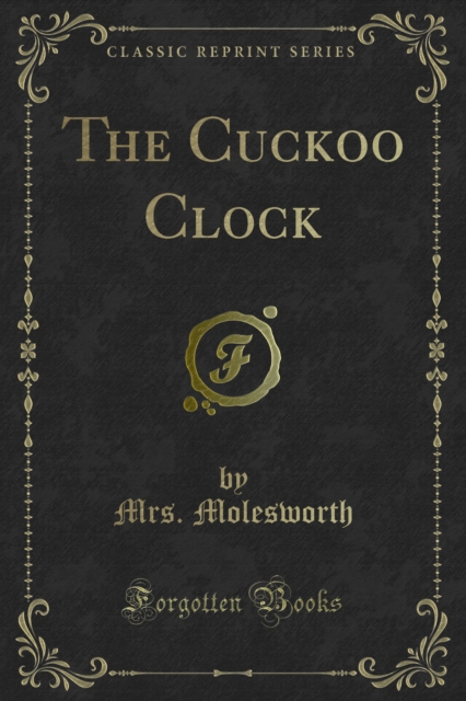 Book Cover for Cuckoo Clock by Mrs. Molesworth