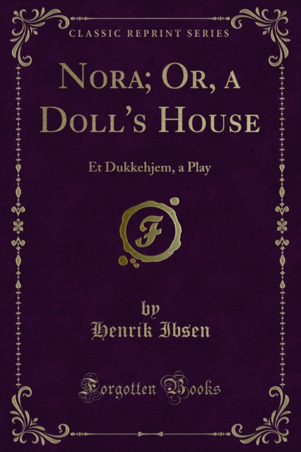 Book Cover for Nora; Or, a Doll's House by Henrik Ibsen