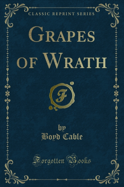 Book Cover for Grapes of Wrath by Boyd Cable