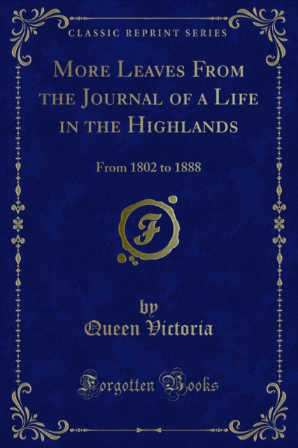 Book Cover for More Leaves From the Journal of a Life in the Highlands by Queen Victoria