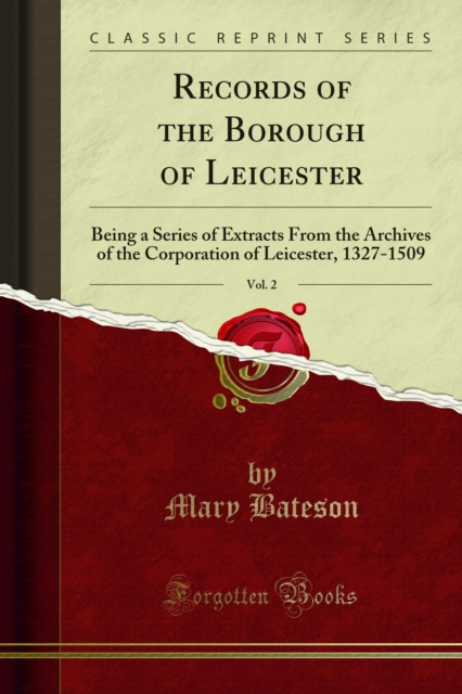 Book Cover for Records of the Borough of Leicester by Bateson, Mary