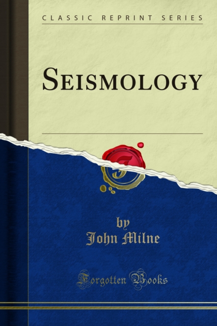 Book Cover for Seismology by John Milne