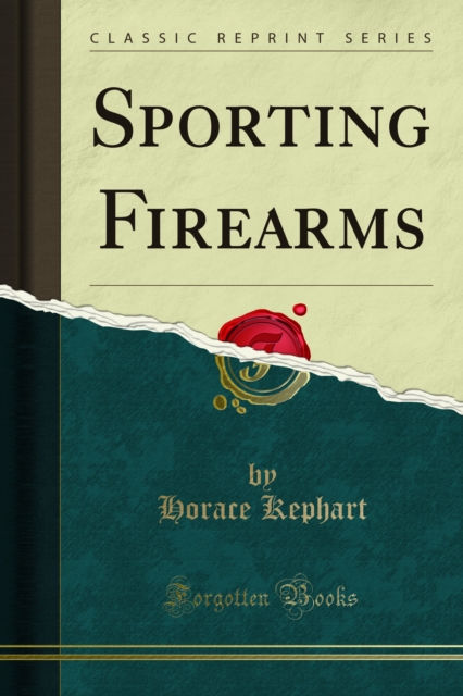 Book Cover for Sporting Firearms by Kephart, Horace
