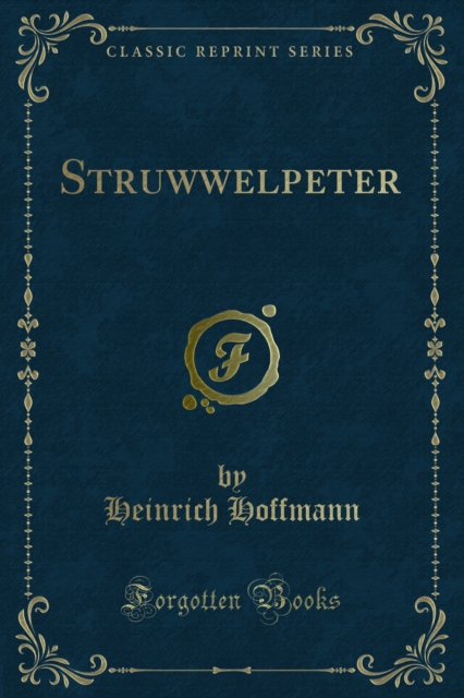 Book Cover for Struwwelpeter by Heinrich Hoffmann