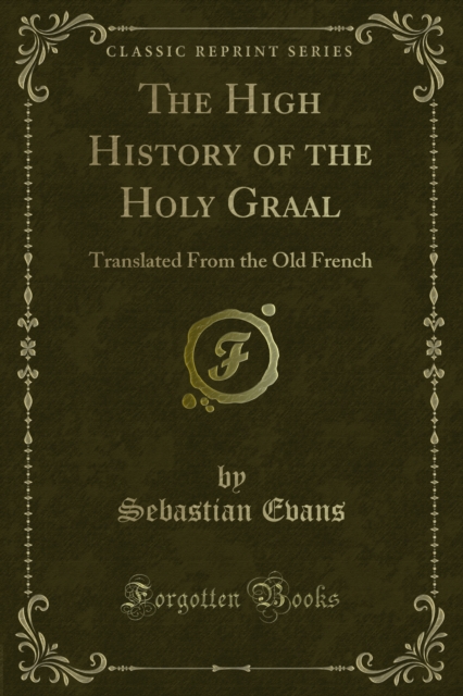 Book Cover for High History of the Holy Graal by Sebastian Evans