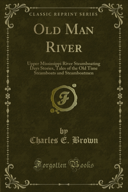 Book Cover for Old Man River by Charles E. Brown