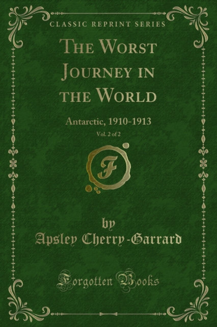 Book Cover for Worst Journey in the World by Apsley Cherry-Garrard