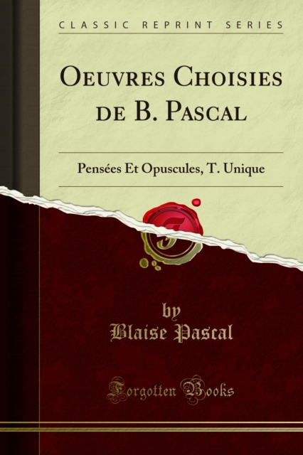 Book Cover for Oeuvres Choisies de B. Pascal by Blaise Pascal