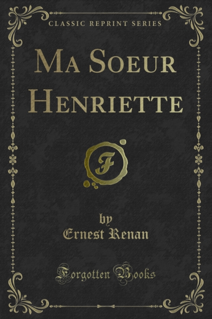 Book Cover for Ma Soeur Henriette by Renan, Ernest