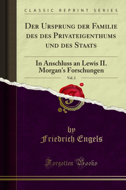 Book Cover for Der Ursprung der Familie des des Privateigenthums und des Staats by Friedrich Engels