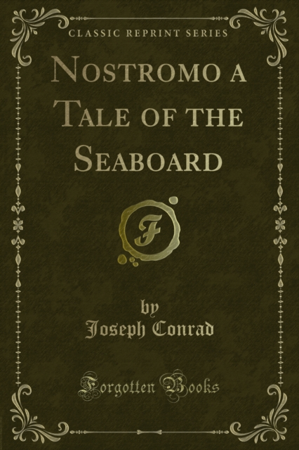 Book Cover for Nostromo a Tale of the Seaboard by Joseph Conrad