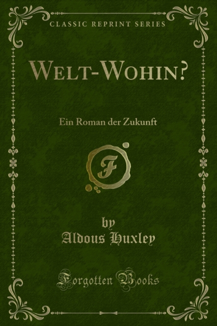 Book Cover for Welt-Wohin? by Aldous Huxley