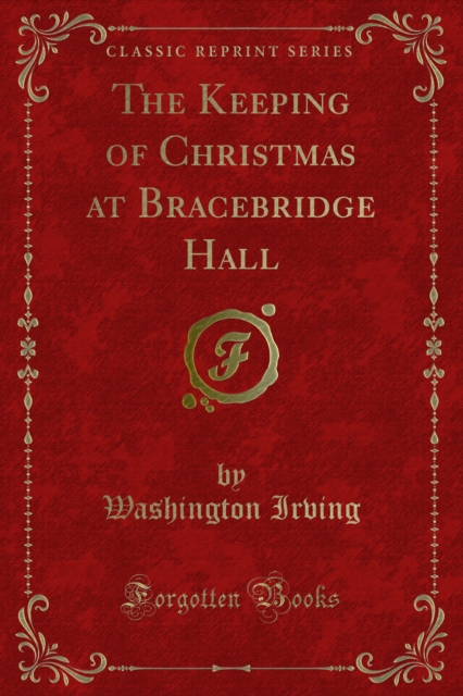 Book Cover for Keeping of Christmas at Bracebridge Hall by Washington Irving