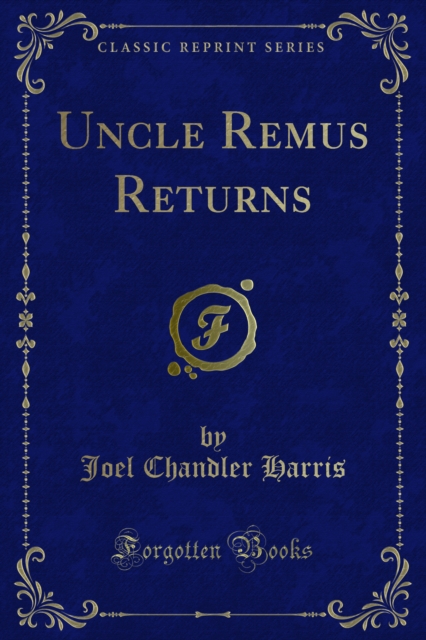 Book Cover for Uncle Remus Returns by Joel Chandler Harris