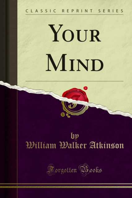 Book Cover for Your Mind by William Walker Atkinson