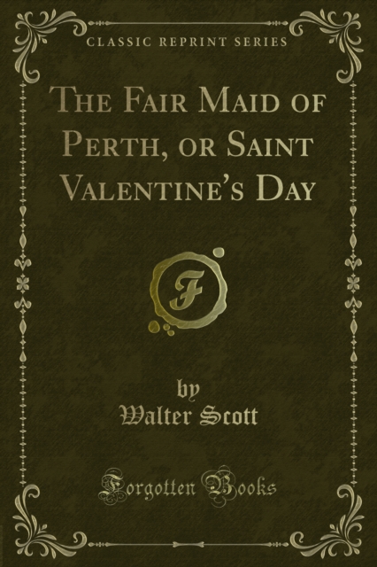 Book Cover for Fair Maid of Perth, or Saint Valentine's Day by Walter Scott