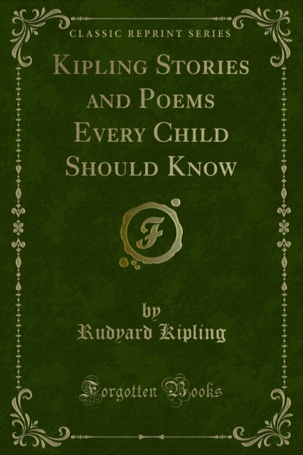 Book Cover for Kipling Stories and Poems Every Child Should Know by Kipling, Rudyard