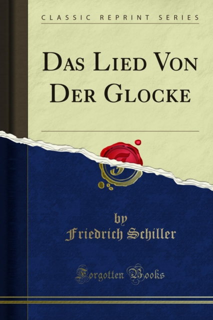 Book Cover for Das Lied Von Der Glocke by Friedrich Schiller