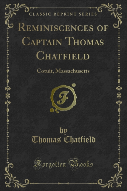 Book Cover for Reminiscences of Captain Thomas Chatfield by Thomas Chatfield