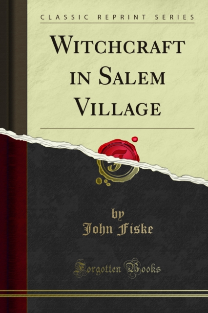 Book Cover for Witchcraft in Salem Village by John Fiske