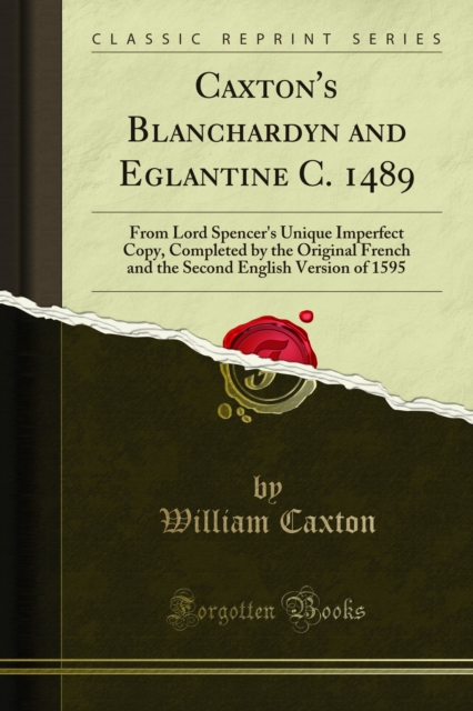 Book Cover for Caxton's Blanchardyn and Eglantine C. 1489 by William Caxton