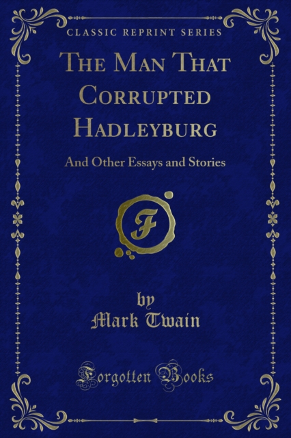 Book Cover for Man That Corrupted Hadleyburg by Mark Twain