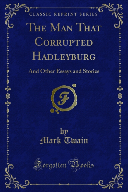 Book Cover for Man That Corrupted Hadleyburg by Twain, Mark