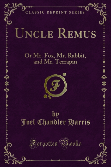 Book Cover for Uncle Remus by Joel Chandler Harris