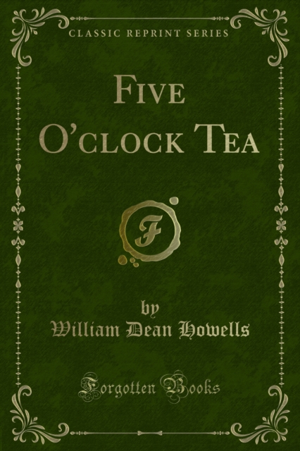 Book Cover for Five O'clock Tea by William Dean Howells