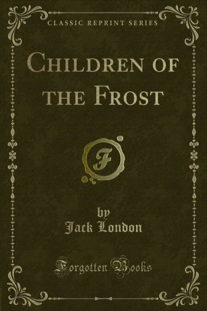 Book Cover for Children of the Frost by London, Jack