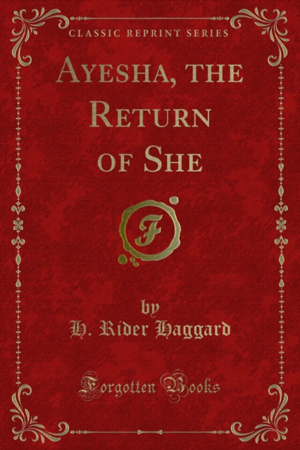 Book Cover for Ayesha, the Return of She by H. Rider Haggard
