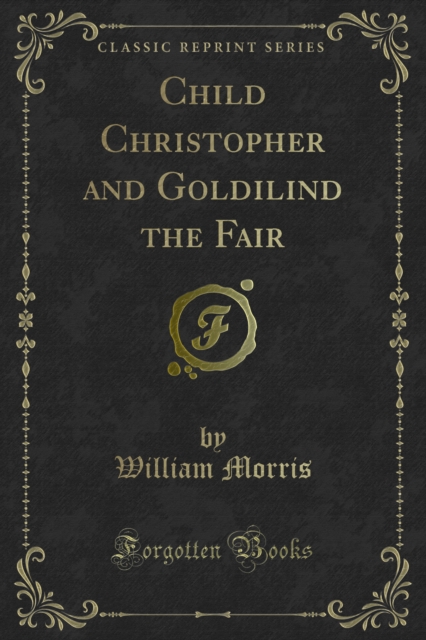 Book Cover for Child Christopher and Goldilind the Fair by William Morris