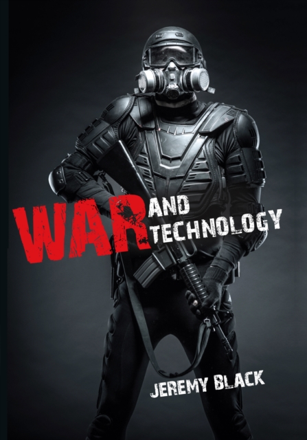 Book Cover for War and Technology by Jeremy Black