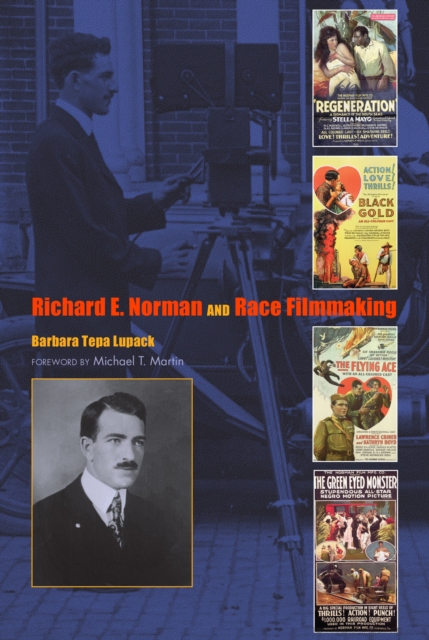 Book Cover for Richard E. Norman and Race Filmmaking by Lupack, Barbara Tepa